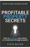 Profitable Property Secrets