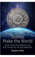 Stories Make the World
