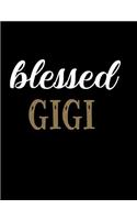 Blessed GiGi: Blank Lined Journal