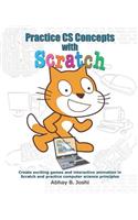 Practice CS Concepts with Scratch