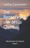 Bergpredigt von Jesus Christus