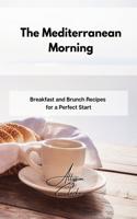 The Mediterranean Morning