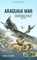 Araguaia War Volume 1