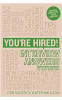 You're Hired! Interview Answers