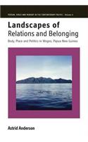 Landscapes of Relations and Belonging