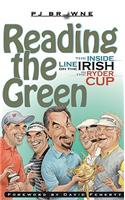 Reading the Green: The Inside Line on the Irish in the Ryder Cup