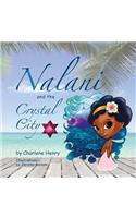 Nalani and the Crystal City