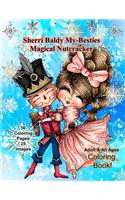 Sherri Baldy My-Besties Magical Nutcracker