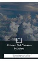 I Misteri Del Chiostro Napoletano
