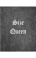 Size Queen