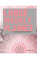 Peen Large Weekly Planner: Wide space Personal Planner/At a glance large Planner/Day Planner and Organizer/ Personal Organizer and Planner(Large Personal Planner/Functional Wide Space Planners)
