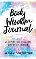 Body Wisdom Journal