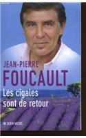 Cigales Sont de Retour (Les)