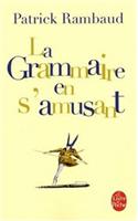 La Grammaire En S'amusant