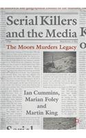 Serial Killers and the Media