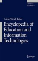 Encyclopedia of Education and Information Technologies