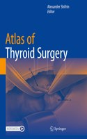 Atlas of Thyroid Surgery