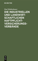 industriellen und landwirtschaftlichen Haftpflichtversicherungsverbände