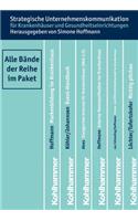Strategische Unternehmenskommunikation Fur Krankenhauser Und Gesundheitseinrichtungen - Paket