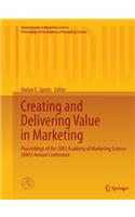 Creating and Delivering Value in Marketing