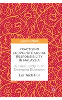 Practising Corporate Social Responsibility in Malaysia
