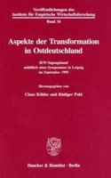 Aspekte Der Transformation in Ostdeutschland