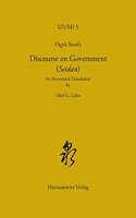 Ogyu Sorai's Discourse on Government (Seidan)