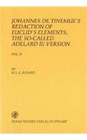 Johannes de Tinemue's Redaction of Euclid's Elements, the So-Called Adelard III Version. Vol. I