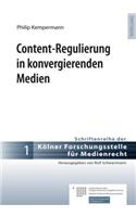 Content-Regulierung in Konvergierenden Medien