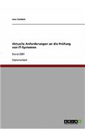 Aktuelle Anforderungen an die Prüfung von IT-Systemen