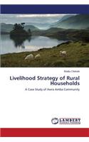 Livelihood Strategy of Rural Households