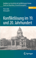 Konfliktlösung Im 19. Und 20. Jahrhundert