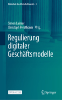 Regulierung Digitaler Geschäftsmodelle