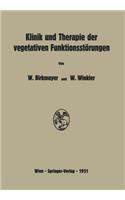 Klinik Und Therapie Der Vegetativen Funktionsstörungen