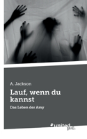 Lauf, wenn du kannst