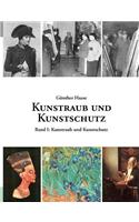 Kunstraub und Kunstschutz, Band I