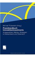 Praxishandbuch Immobilieninvestments