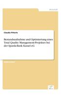 Bestandsaufnahme und Optimieriung eines Total Quality Management-Projektes bei der Sparda-Bank Kassel eG