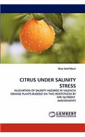 Citrus Under Salinity Stress