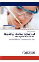 Hepatoprotective Activity of Caesalpinia Bonduc