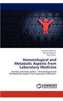 Hematological and Metabolic Aspects from Laboratory Medicine