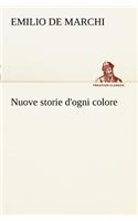Nuove storie d'ogni colore: (Italian)
