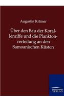 Über den Bau der Korallenriffe und die Planktonverteilung an den Samoanischen Küsten