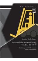 Praxisleitfaden zur Einführung von ISO TS 16949