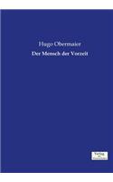 Mensch der Vorzeit