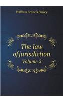 The law of jurisdiction Volume 2: (English)