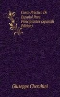 Curso Practico De Espanol Para Principiantes (Spanish Edition)