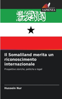Il Somaliland merita un riconoscimento internazionale