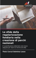 sfide della regolarizzazione fondiaria nella creazione di parchi nazionali