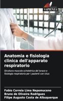 Anatomia e fisiologia clinica dell'apparato respiratorio